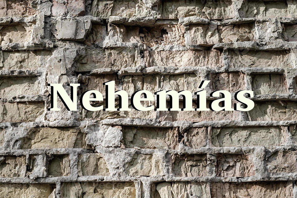 predicaciones del libro de Nehemías